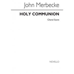 Merbecke The Office For The Holy Communion Choral Score