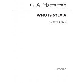 Macfarren Who Is Sylvia? Sstb/Piano