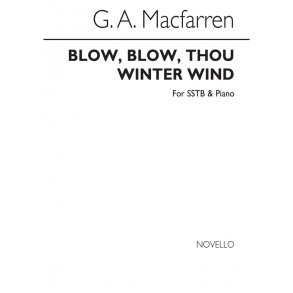 Macfarren Blow, Blow, Thou Winter Wind Sstb/Piano