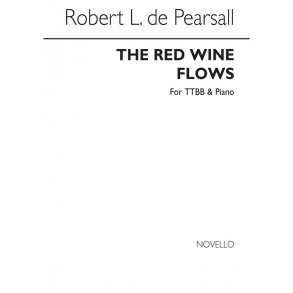 De Pearsall, R  Red Wine Flows, The  Ttbb/Pf