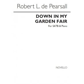 Robert Pearsall: Down In My Garden Fair