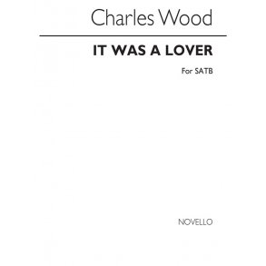 Charles Wood: It Was A Lover