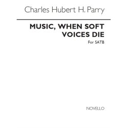 Parry Music, When Soft Voices Die Satb (Psb 766)