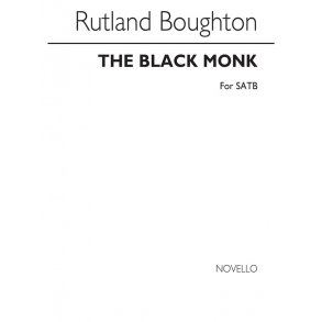 Rutland Boughton: The Black Monk