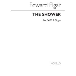 Elgar, Edward The Shower Satb And Organ