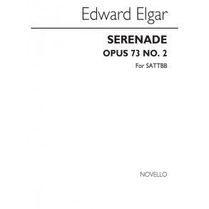 Edward Elgar: Serenade Op.73 No.2 (SATTBB)