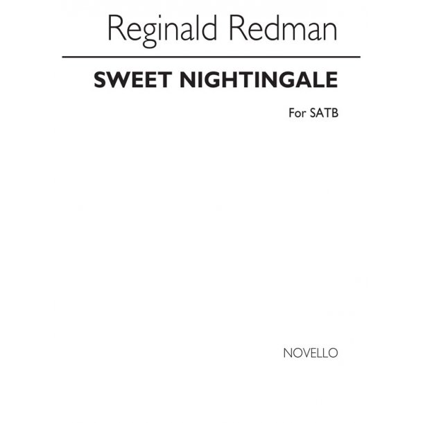 Redman, R Sweet Nightingale Satb