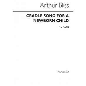 Arthur Bliss: Cradle Song For A Newborn Child