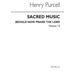 Purcell, H Behold Now Praise The Lord