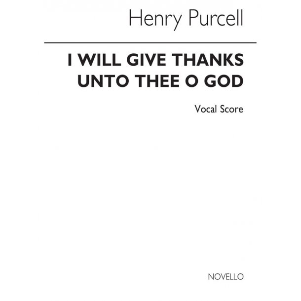 Purcell, H I Will Give Thanks Unto Thee, O Lord