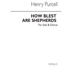 Purcell, H How Blest Are Shepherds