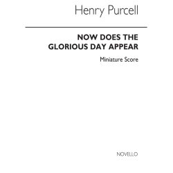 Purcell, H Now Does The Glorious Day Appear