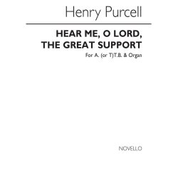Purcell, H Hear Me, O Lord, The Great Support A/Ttb