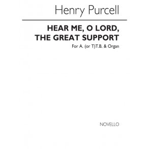 Purcell, H Hear Me, O Lord, The Great Support A/Ttb