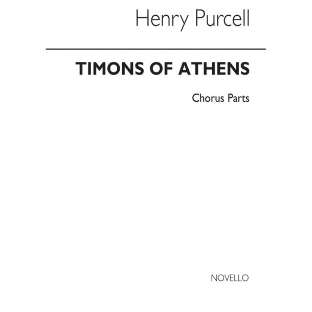 Purcell, H Timon Of Athens Chorus Parts