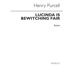 Purcell, H Lucinda Is Bewitching Fair (From Volume 16) Score