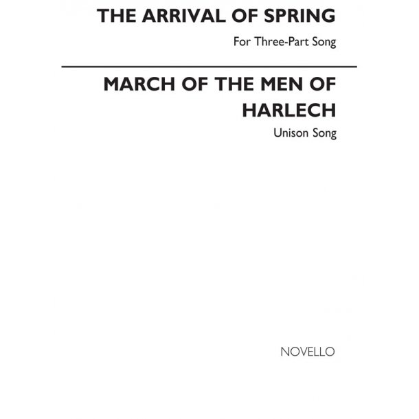 The Arrival Of Spring March Of The Men Of Harlech 3pt And Unison