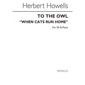 Howells, H When The Cats Run Home Sa/Pf