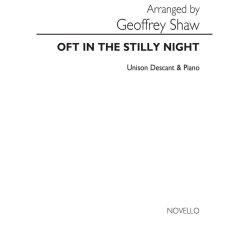 Shaw, G Oft In The Stilly Night Unison/Descant/Piano