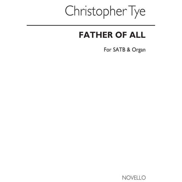 Tye Father Of All (Short Anthems 135)