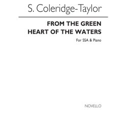 Coleridge-taylor, S From The Green Heart Of The Waters Ssa/Piano