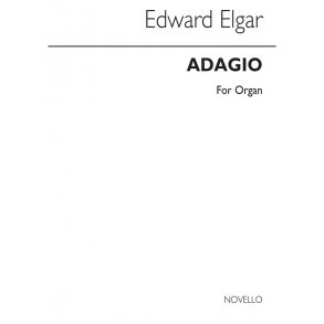 Edward Elgar: Adagio Cello Concerto Op.85 Organ Arr.(Mod Trans. 15)