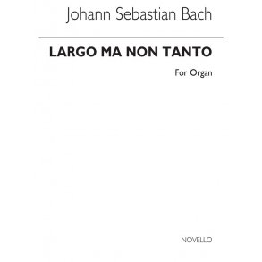 Murray Largo Ma Non Tanto Organ (Bach)
