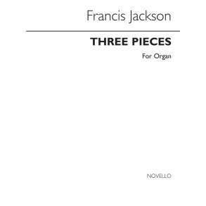 Jackson: Three Pieces (Procession, Arabesque, Pageant) for Organ