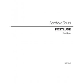 Berthold Tours: Postlude For Organ