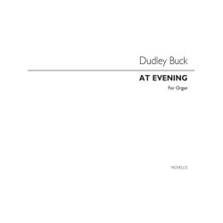 Dudley Buck: At Evening- Idylle Op.52