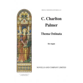 Clement Charlton Palmer: Thema Ostinata - Organ