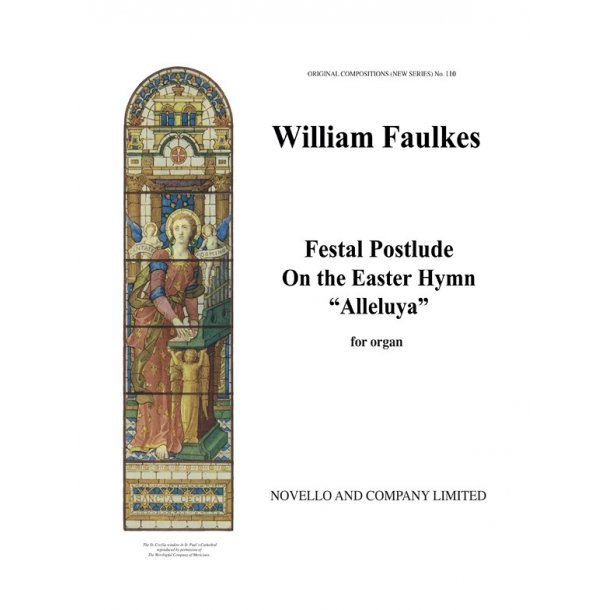 Faulkes: Festal Prelude On The Easter Hymn for Organ