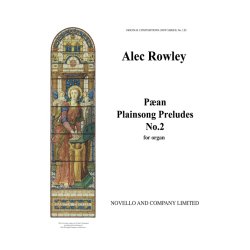 Alec Rowley: Paean (Plainsong Prelude No.2)