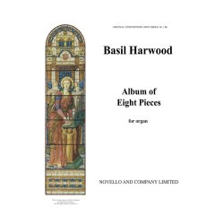 Basil Harwood: Album Of Eight Pieces Organ