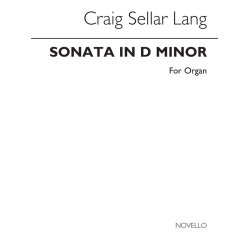 Lang Sonata In D Minor Organ