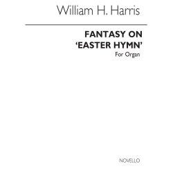 William H. Harris: Fantasy On Easter Hymn for Organ