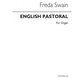 Freda Swain: English Pastoral Organ