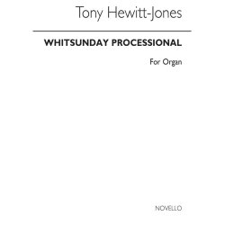 Tony Hewitt-Jones: Whitsunday Processional For Organ