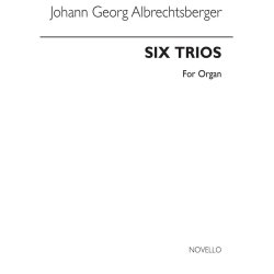 Johann Georg Albrechtsberger: Six Trios Organ