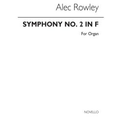 Rowley: Symphony No 2 In F Organ