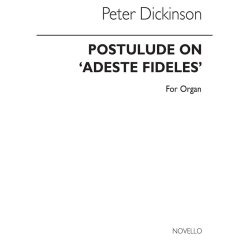 Dickinson: Postlude On Adeste Fideles for Organ