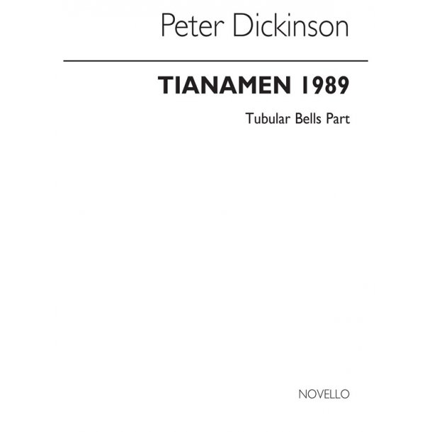 Dickinson, P Tiananmen 1989 Tubular Bells Part