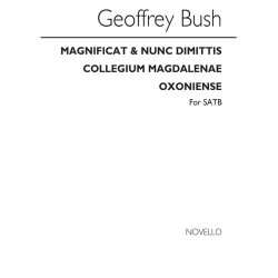 Geoffrey Bush: Magnificat &amp; Nunc Coll Magdalanae for SATB Chorus