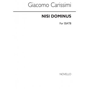 Giacomo Carissimi: Nisi Dominus (SSATB)