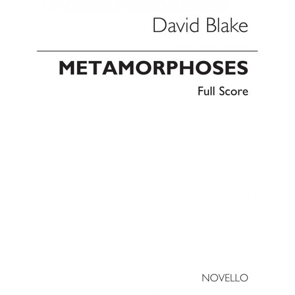 David Blake: Metamorphoses