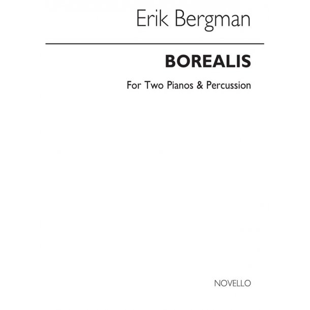 Bergman: Borealis for 2 Pianos and Percussion