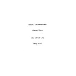 Gustav Holst: Dream City (Study Score)