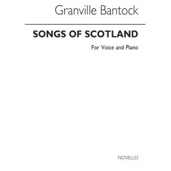 Granville Bantock: Songs Of Scotland Book 1 Voice/Piano