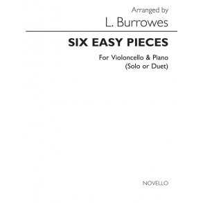 Burrowes: Six Easy Pieces (Cello and Piano)
