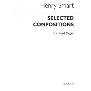 Henry Smart: Selected Compositions Book 2 For Reed Organ